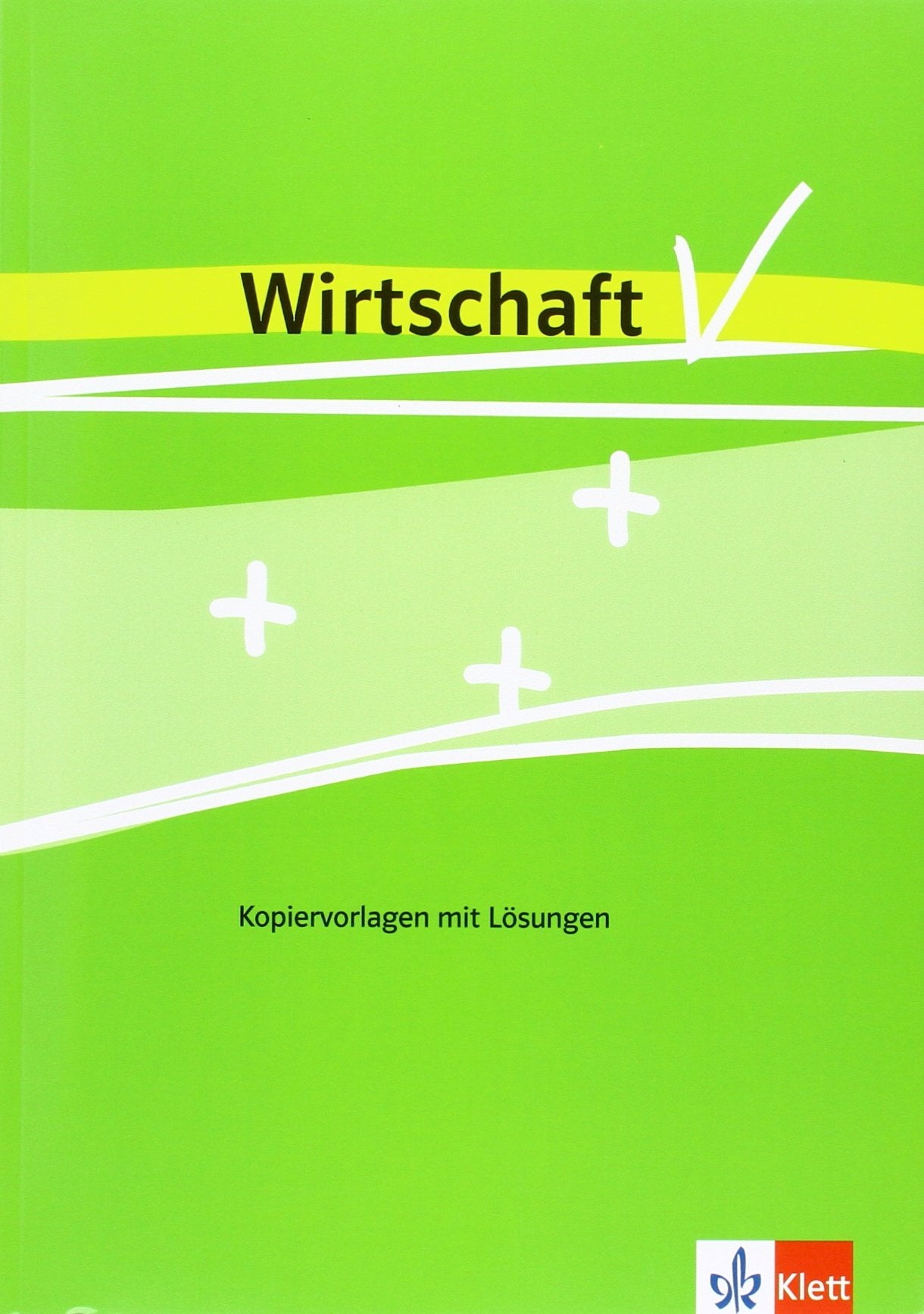 Einblicke Wirtschaft. Kopiervorlagen 7-10. Ausgabe für Niedersachsen Business, Finance & Career