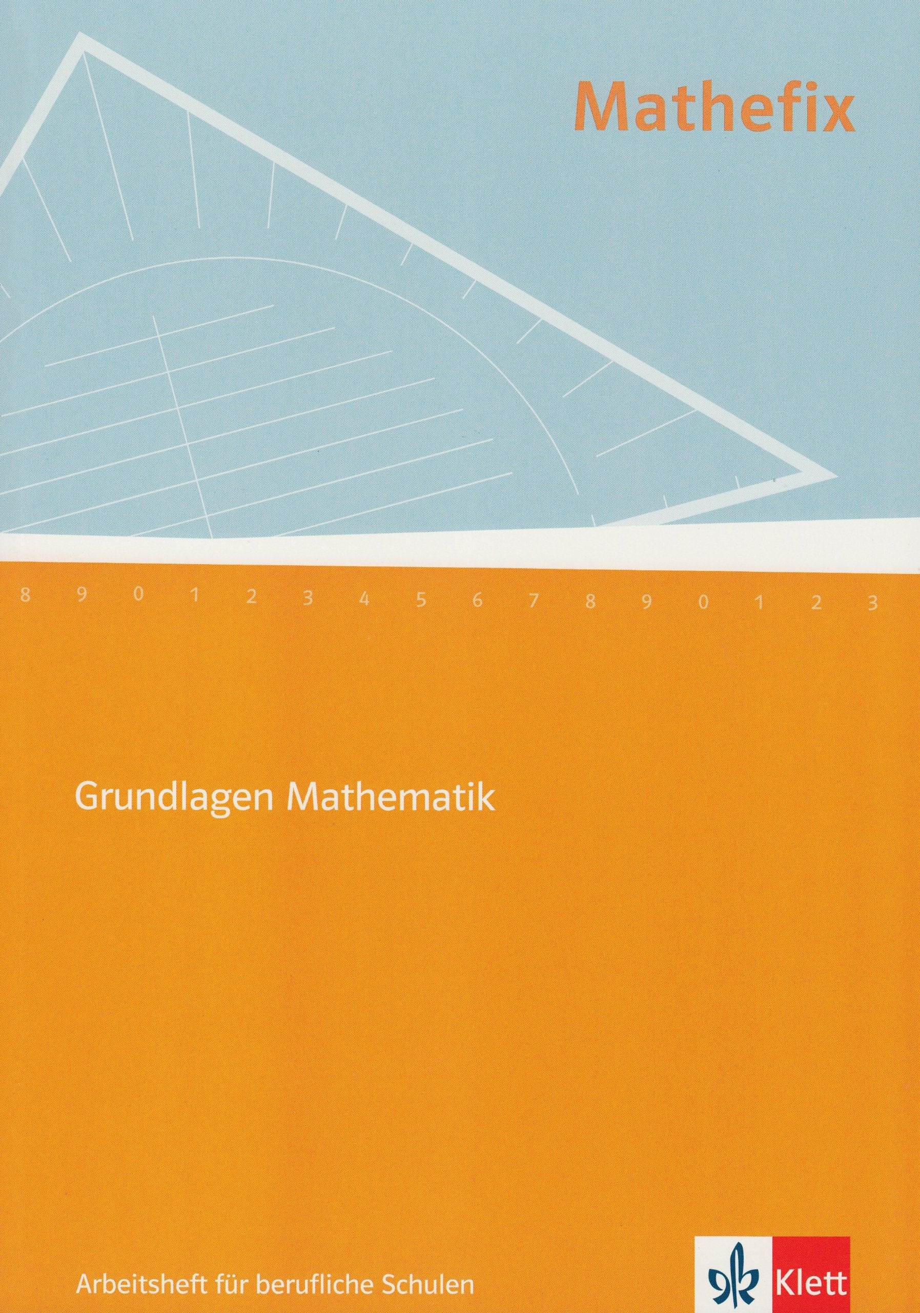 Mathefix. Arbeitsheft Study Guides Books