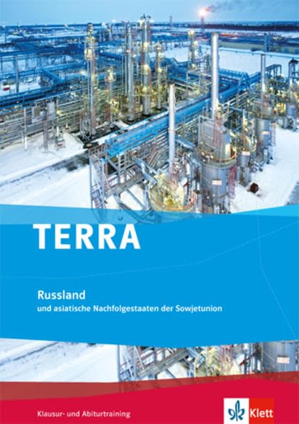 TERRA Russland und asiatische Nachfolgestaaten der Sowjetunion. Themenband Oberstufe. Trainingsheft Study Guides