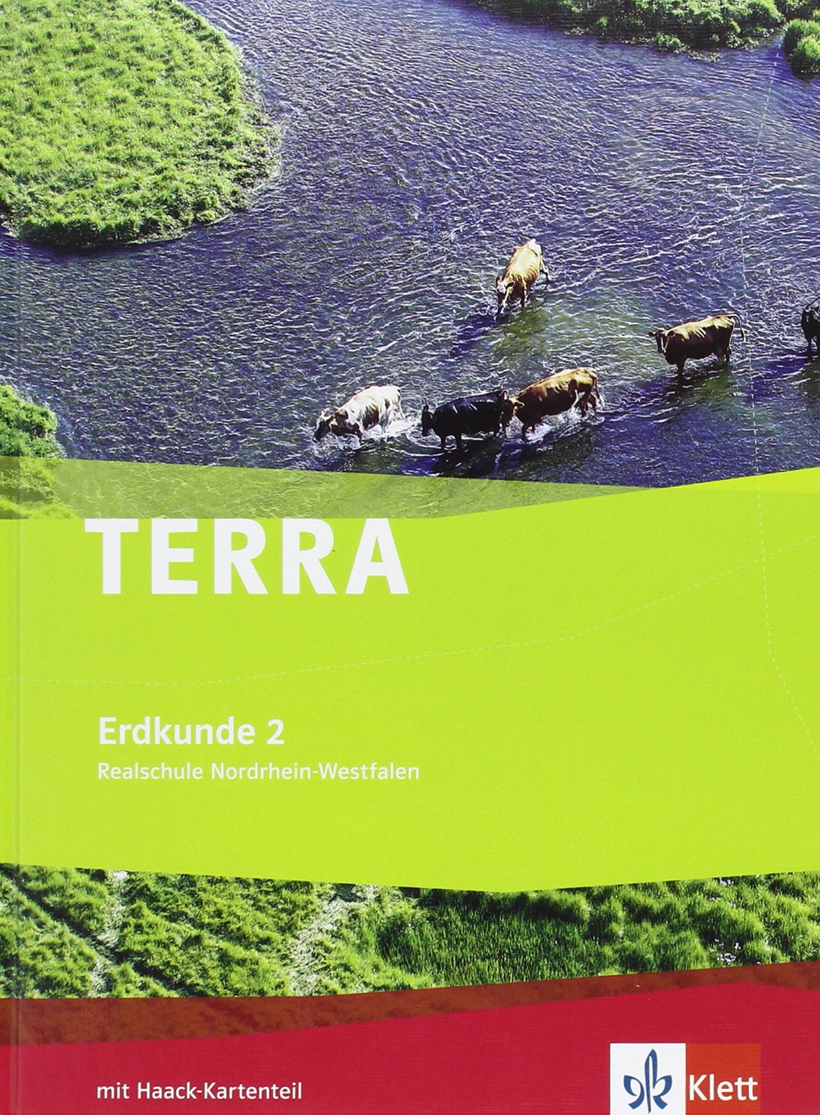 Terra Erdkunde für Nordrhein-Westfalen. Ausgabe für Realschule. Schülerbuch 7./8. Schuljahr Study Guides