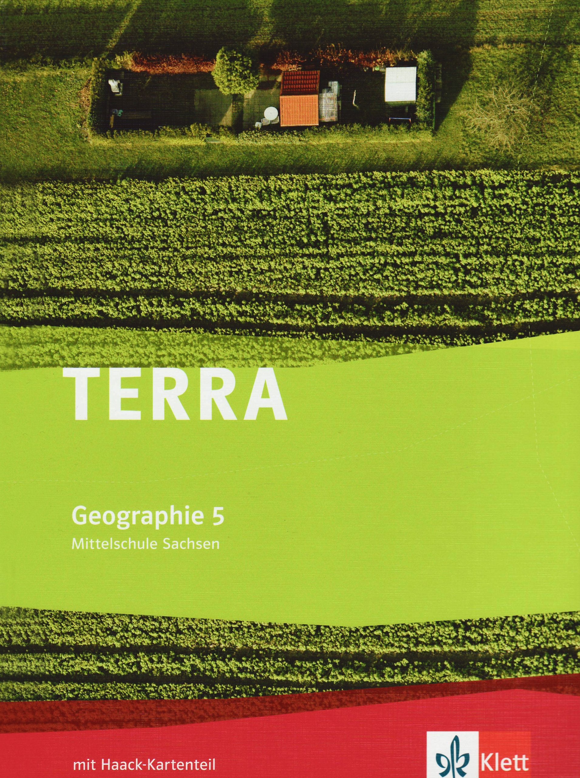 TERRA Geographie 5. Ausgabe Sachsen Mittelschule, Oberschule: Schulbuch Klasse 5 (TERRA Geographie. Ausgabe für Sachsen Mittelschule, Oberschule ab 2011) Study Guides