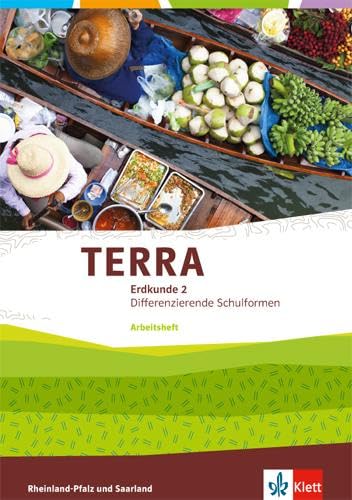 TERRA Erdkunde 2. Differenzierende Ausgabe Rheinland-Pfalz, Saarland: Arbeitsheft Klasse 7/8 (TERRA Erdkunde. Differenzierende Ausgabe für Rheinland-Pfalz und Saarland ab 2015) Study Guides