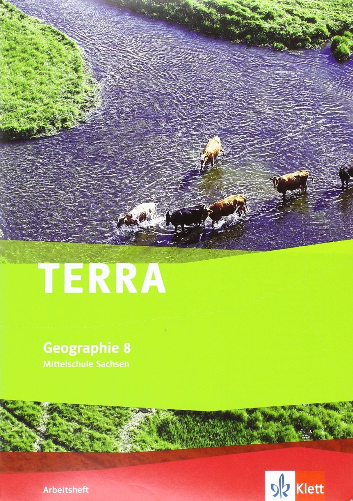 TERRA Geographie 8. Ausgabe Sachsen Mittelschule, Oberschule Study Guides