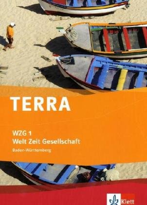 TERRA WZG 1 - Welt - Zeit - Gesellschaft. Schülerbuch 5. Schuljahr. Ausgabe für Hauptschulen in Baden-Württemberg Study Guides