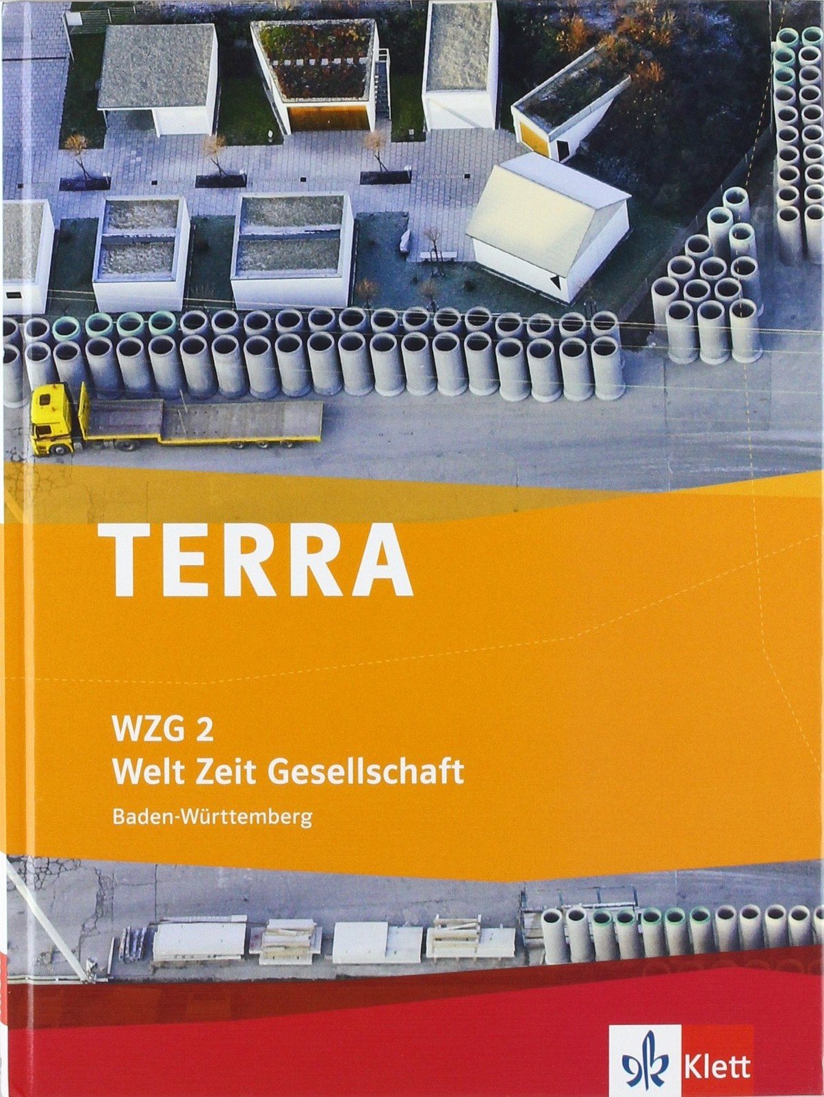 TERRA WZG - Welt - Zeit - Gesellschaft. Schülerbuch 6. Schuljahr. Ausgabe für Hauptschulen in Baden-Württemberg Study Guides