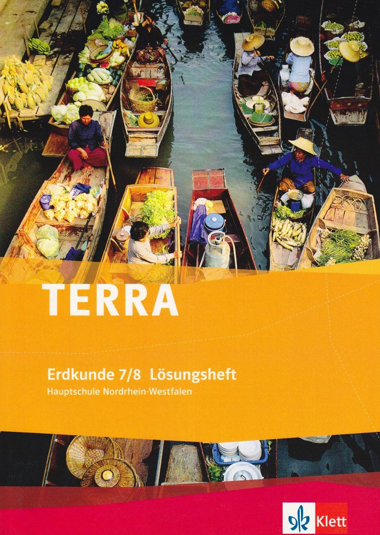 TERRA Erdkunde Hauptschule - Ausgabe für Nordrhein-Westfalen. Lösungsheft mit Kopiervorlagen book