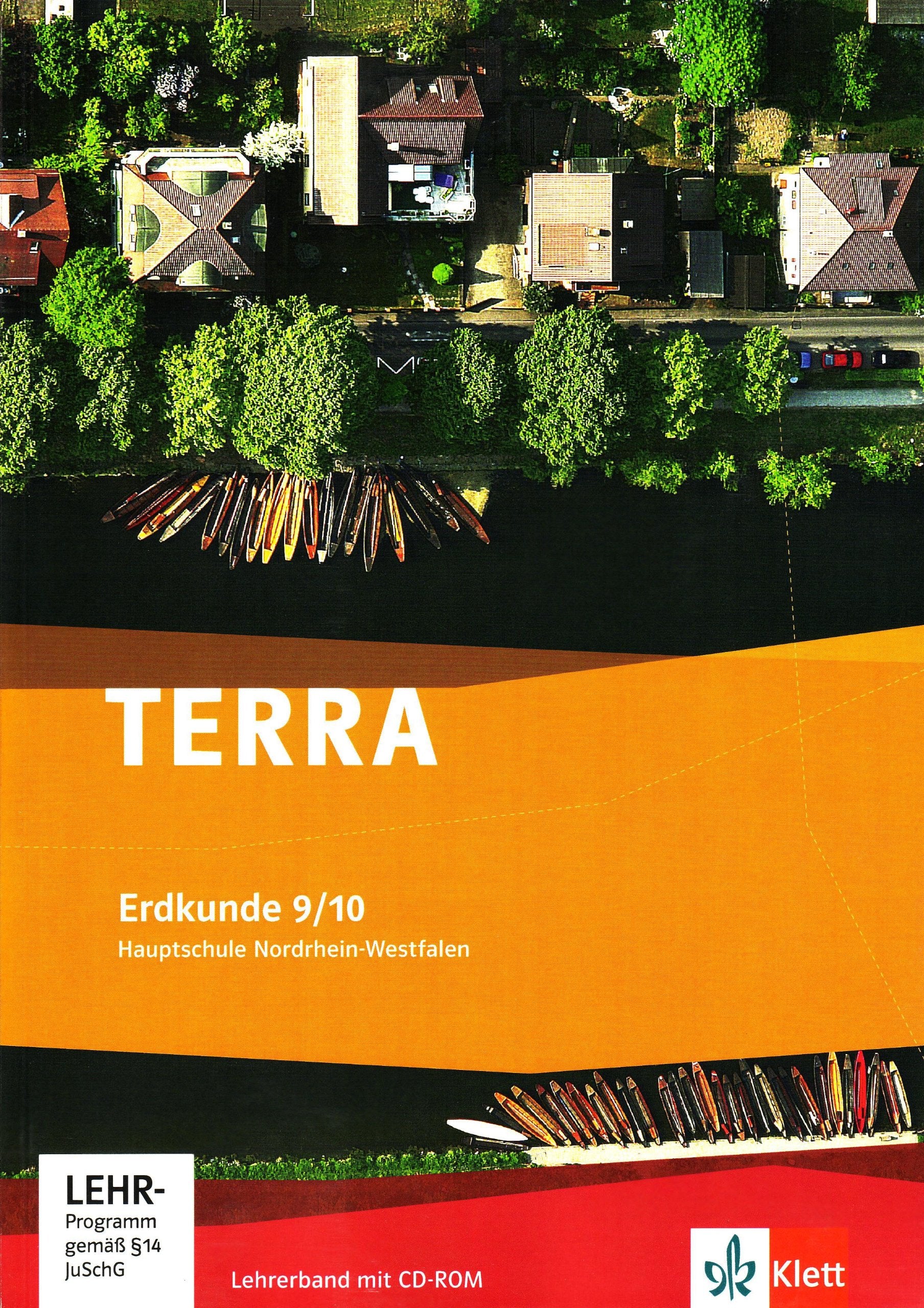 TERRA Erdkunde für Nordrhein-Westfalen - Ausgabe für Hauptschulen / Lehrerband mit CD-ROM 9./10. Schuljahr Study Guides