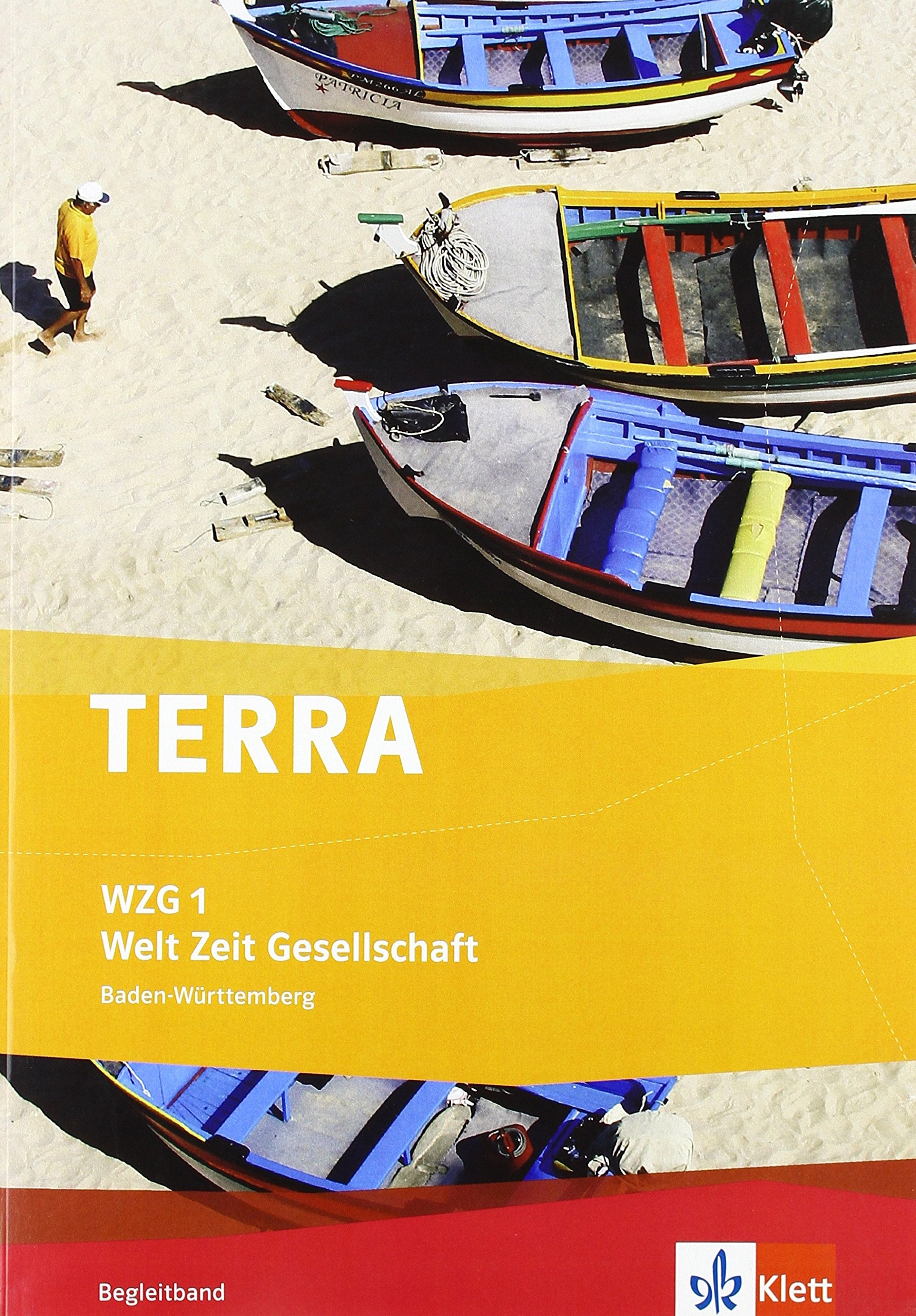 TERRA WZG Welt-Zeit-Gesellschaft für Hauptschulen in Baden-Württemberg (Neue Ausgabe) / Begleitband1 5. Schuljahr: mit CD-ROM Learning & Reference
