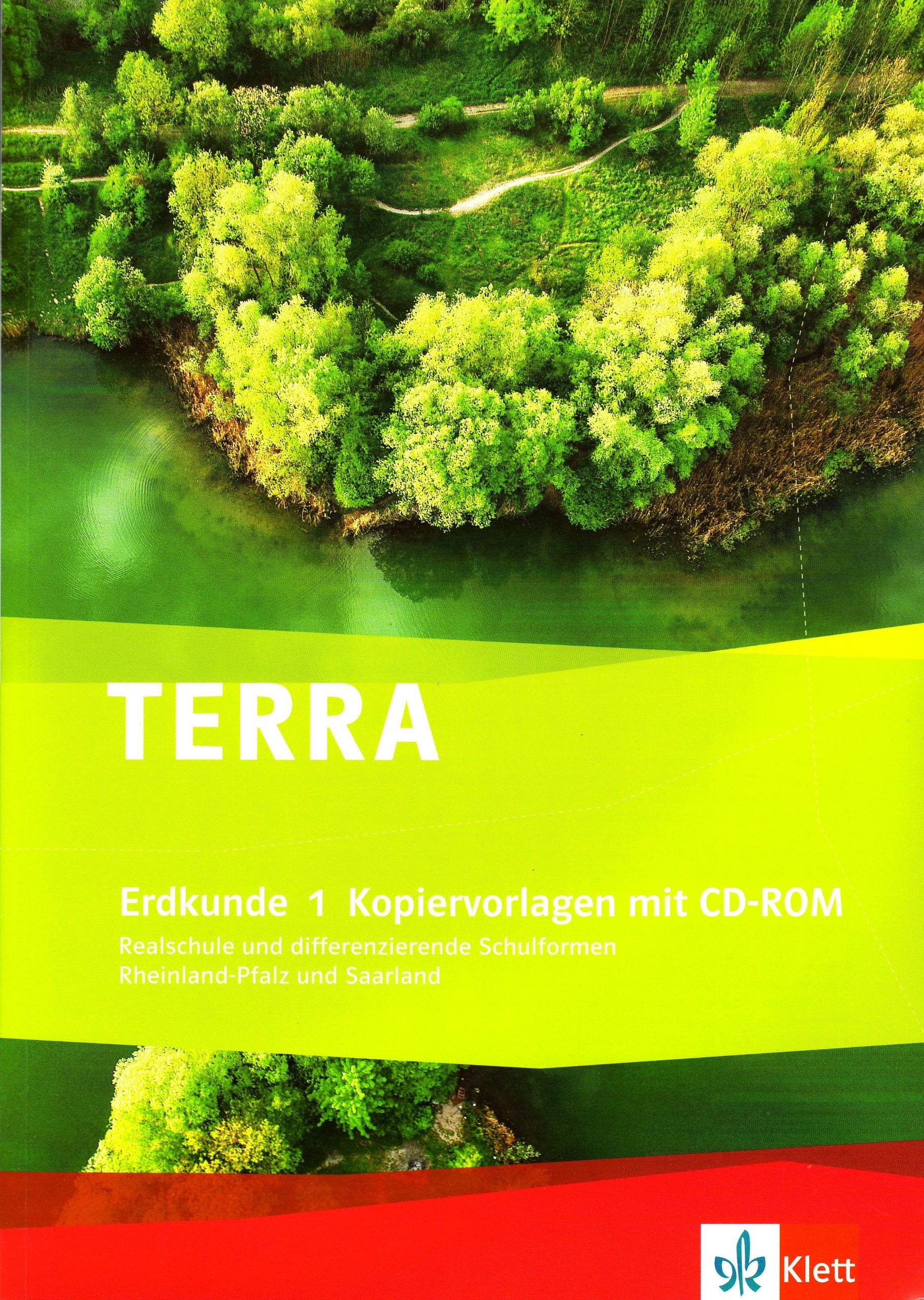 TERRA Erdkunde für Rheinland-Pfalz und Saarland - Ausgabe für Schulen mit mehreren Bildungsgängen: TERRA Erdkunde für Rheinland-Pfalz und Saarland - Ausgabe für Schulen... / Kopiervorlagen mit CD-ROM Learning & Reference