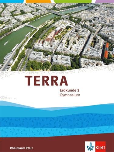 TERRA Erdkunde Klasse 9/10 für Rheinland-Pfalz. Ausgabe für Gymnasien. Schülerbuch Study Guides