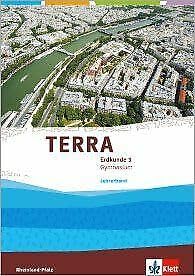 TERRA Erdkunde 3 Ausgabe Rheinland-Pfalz Gymnasium ab 20... Book book
