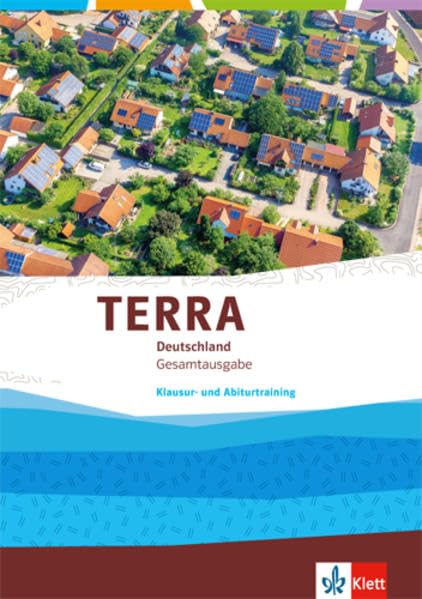 TERRA Deutschland Gesamtausgabe. Klausur- und Abiturtraining Study Guides