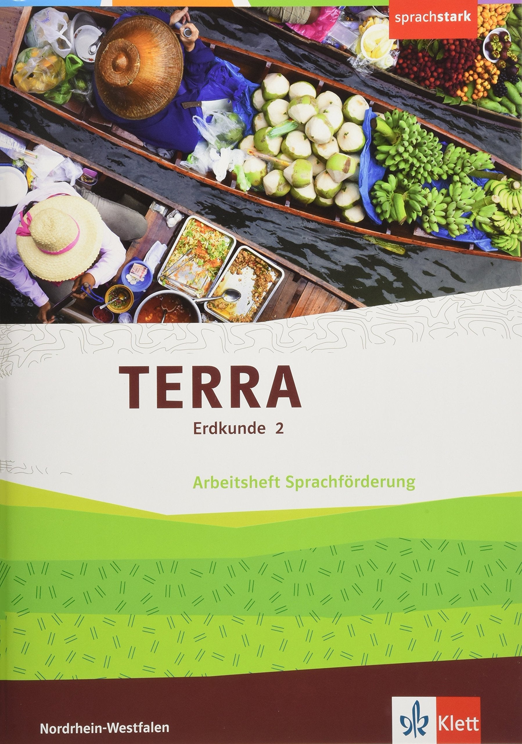 TERRA Erdkunde 2. Ausgabe Nordrhein-Westfalen: Arbeitsheft Sprachförderung Klasse 7/8 (TERRA Erdkunde. Differenzierende Ausgabe für Nordrhein-Westfalen ab 2017) Study Guides
