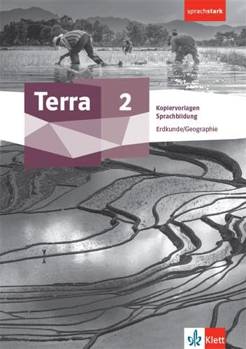 Terra Erdkunde/Geographie 2. Kopiervorlagen Sprachbildung Klasse 7/8 book