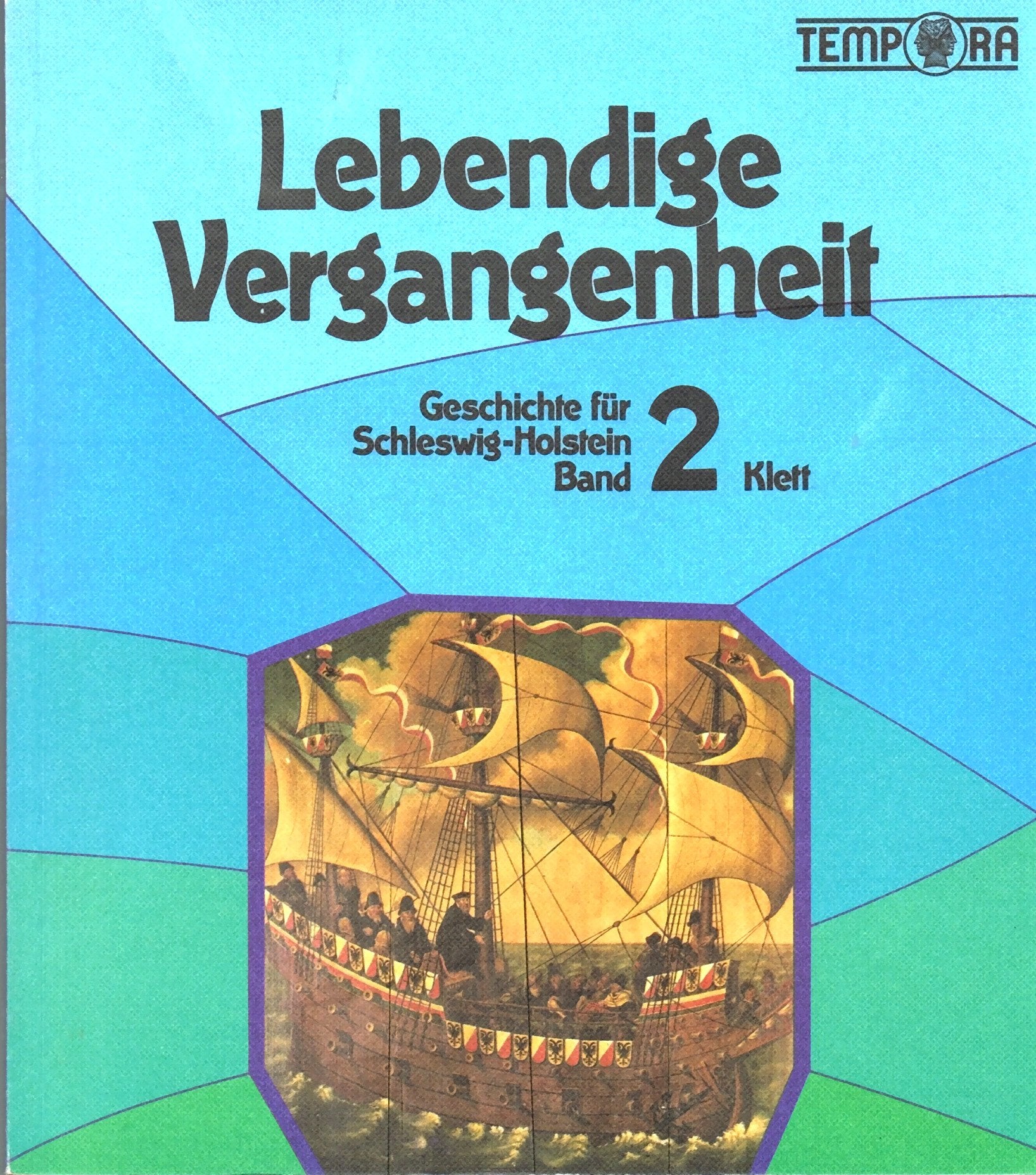 Lebendige Vergangenheit 2. 7. Schuljahr. Haupt- u. Realschulen Books