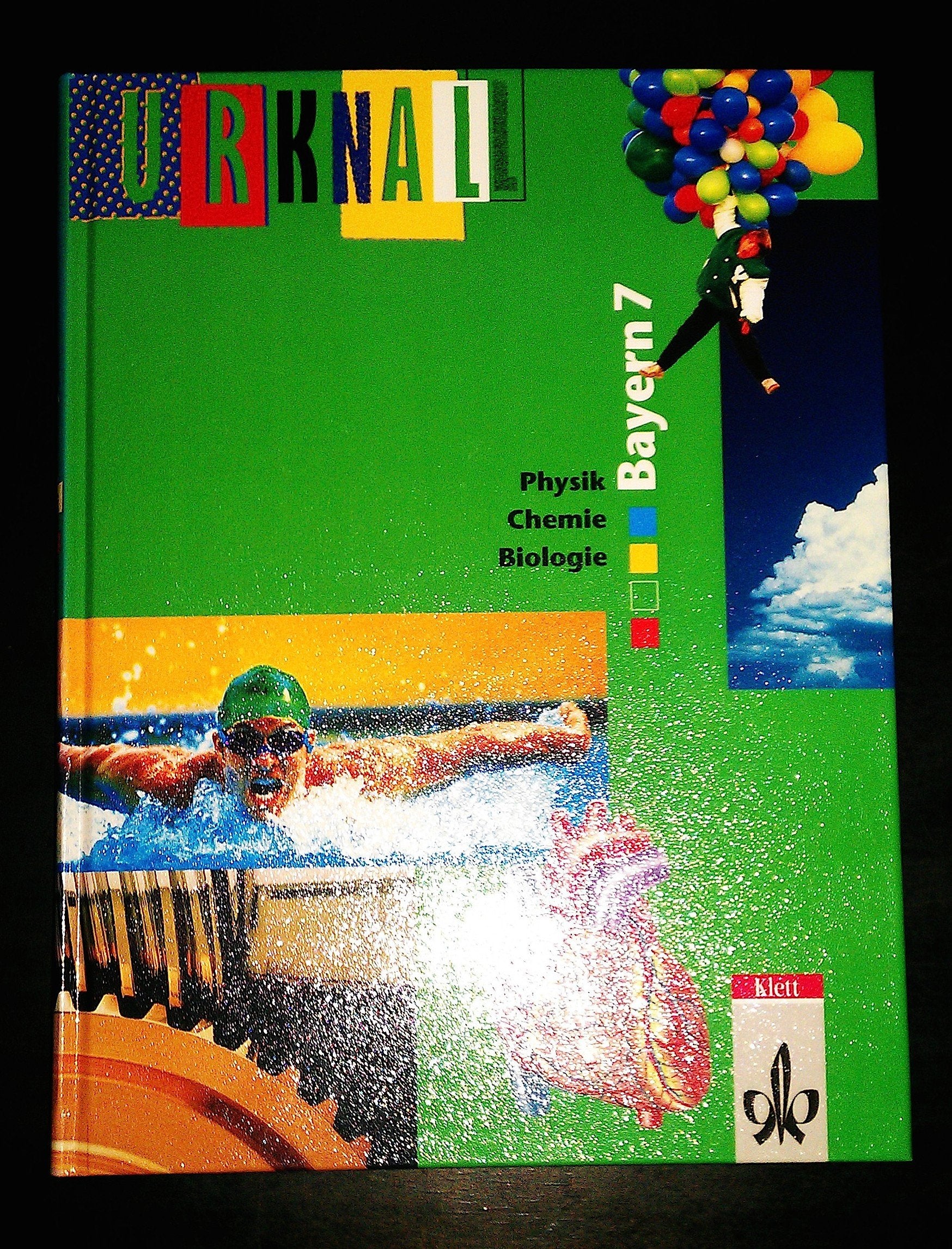 Urknall - Physik / Chemie / Biologie für Hauptschulen in Bayern, 7. Schuljahr Learning & Reference