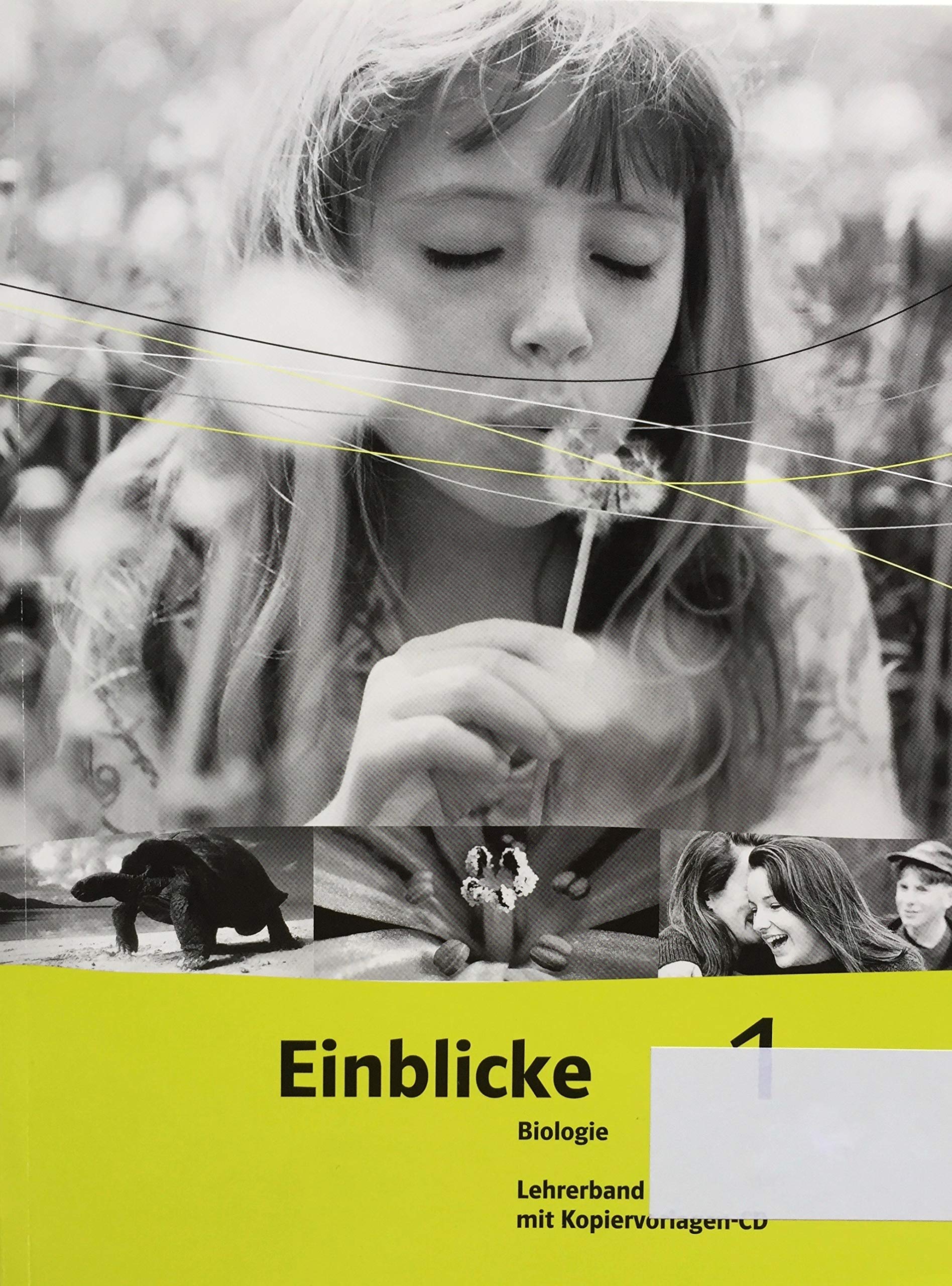 Einblicke Biologie - Ausgabe A / Lehrerband 5./6. Klasse Education & Training