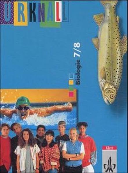 Urknall. Ausgabe für Nordrhein-Westfalen: Urknall - Biologie für Hauptschulen in Nordrhein-Westfalen, 7./8. Schuljahr Study Guides
