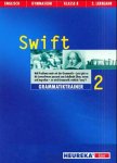 Learning English - Swift. Lehrwerk für Englisch als zweite Fremdsprache / Teil 2 (2. Lehrjahr) / Schülerbuch: Grammatiktrainer Learning
