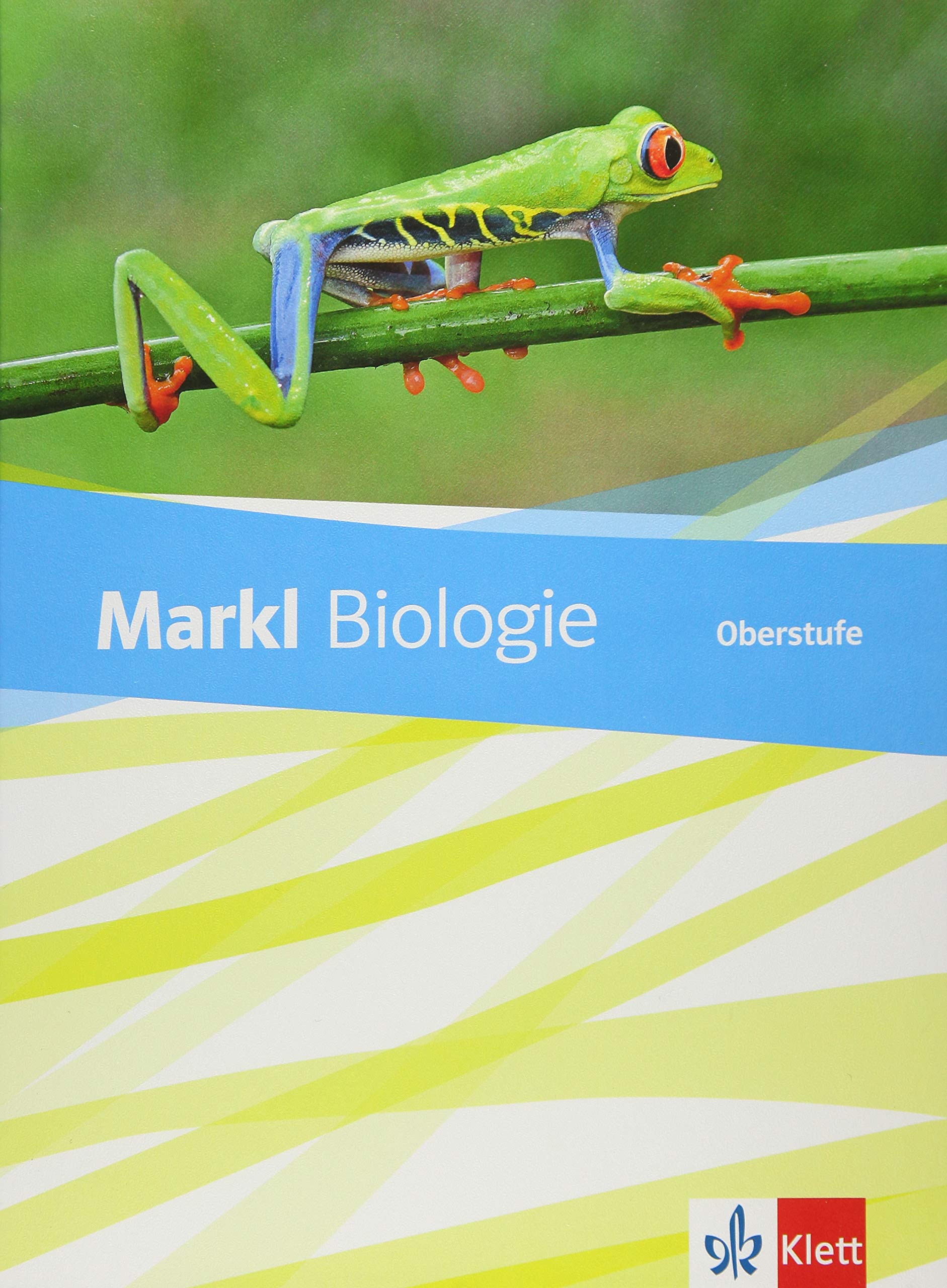 Markl Biologie Oberstufe. Schülerbuch 10.-12. Klasse. Bundesausgabe ab 2018 Study Guides