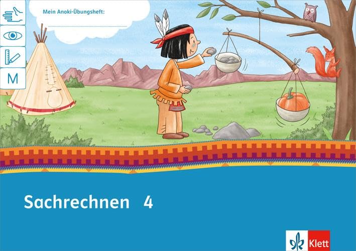 Mein Anoki-Übungsheft. Sachrechnen. Arbeitsheft 4. Schuljahr Study Guides