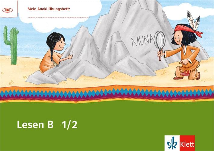 Mein Anoki-Übungsheft. Lesen B. Leseheft Anfangsunterricht 1.-2.  Schuljahr Study Guides