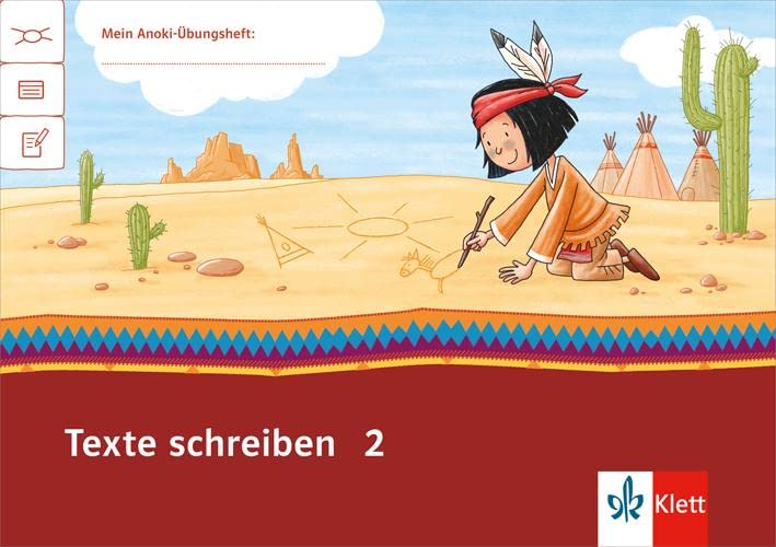 Mein Anoki-Übungsheft. Texte schreiben 2. Arbeitsheft 2. Schuljahr Study Guides