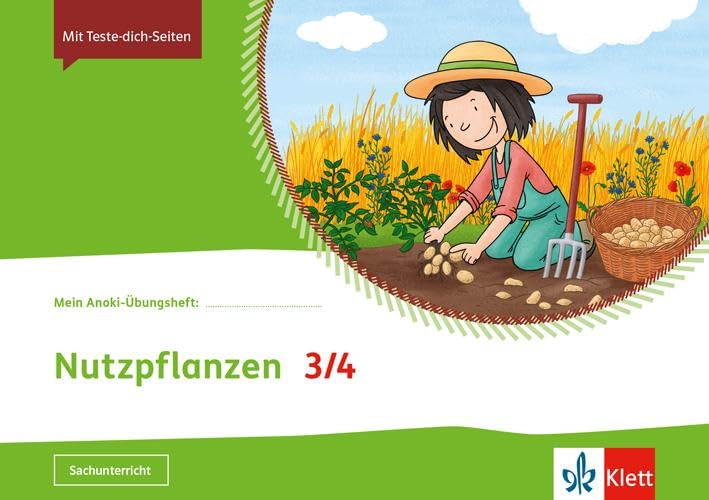 Mein Anoki-Übungsheft. Nutzpflanzen. Arbeitsheft Klasse 3/4 Learning & Reference