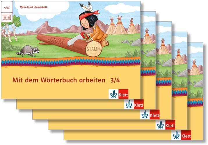 Mein Anoki-Übungsheft. Mit dem Wörterbuch arbeiten. Arbeitsheft Klasse 3/4 (5-er Paket) Study Guides