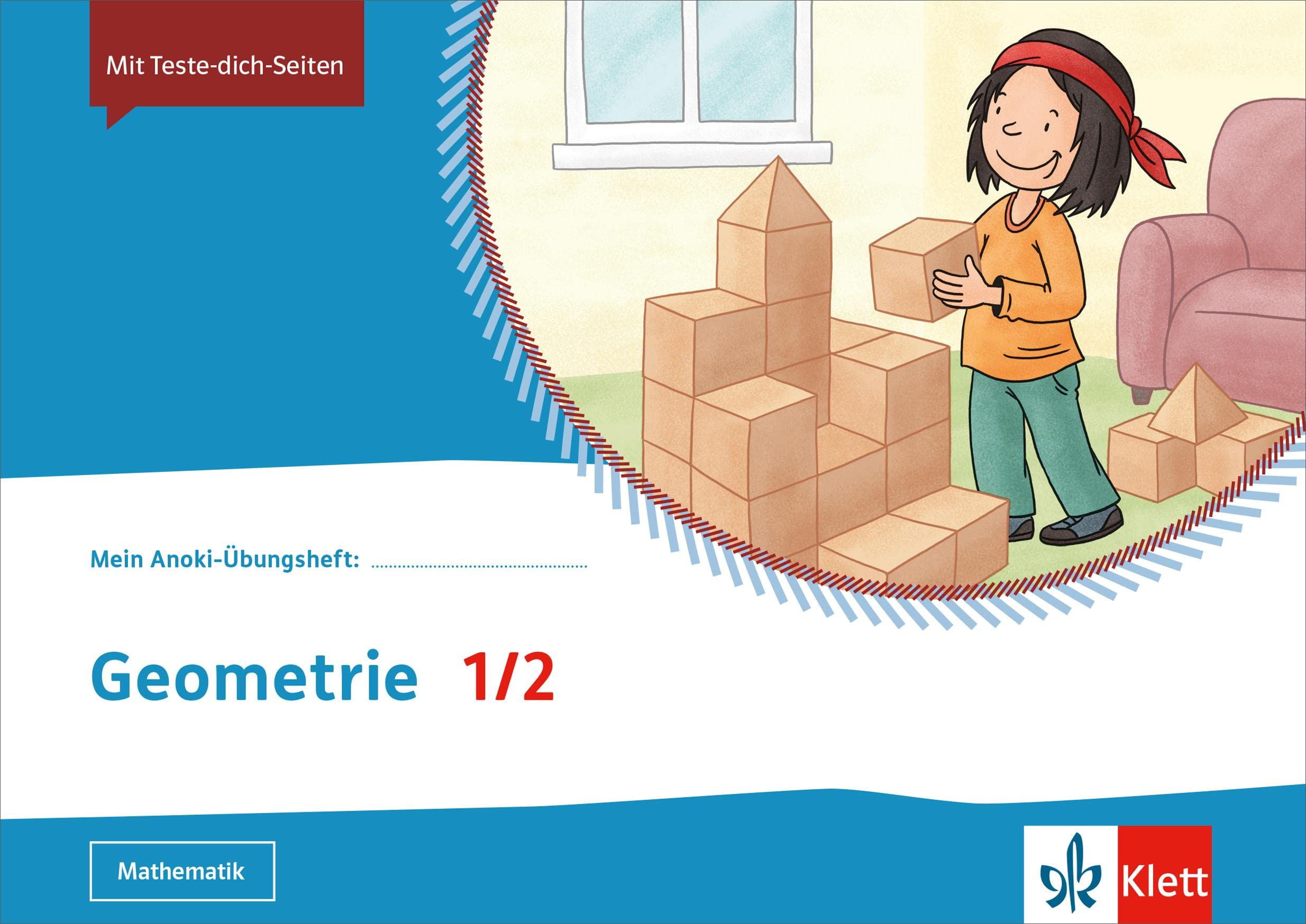 Mein Anoki-Übungsheft. Geometrie 1/2. Übungsheft Klasse 1/2 Study Guides
