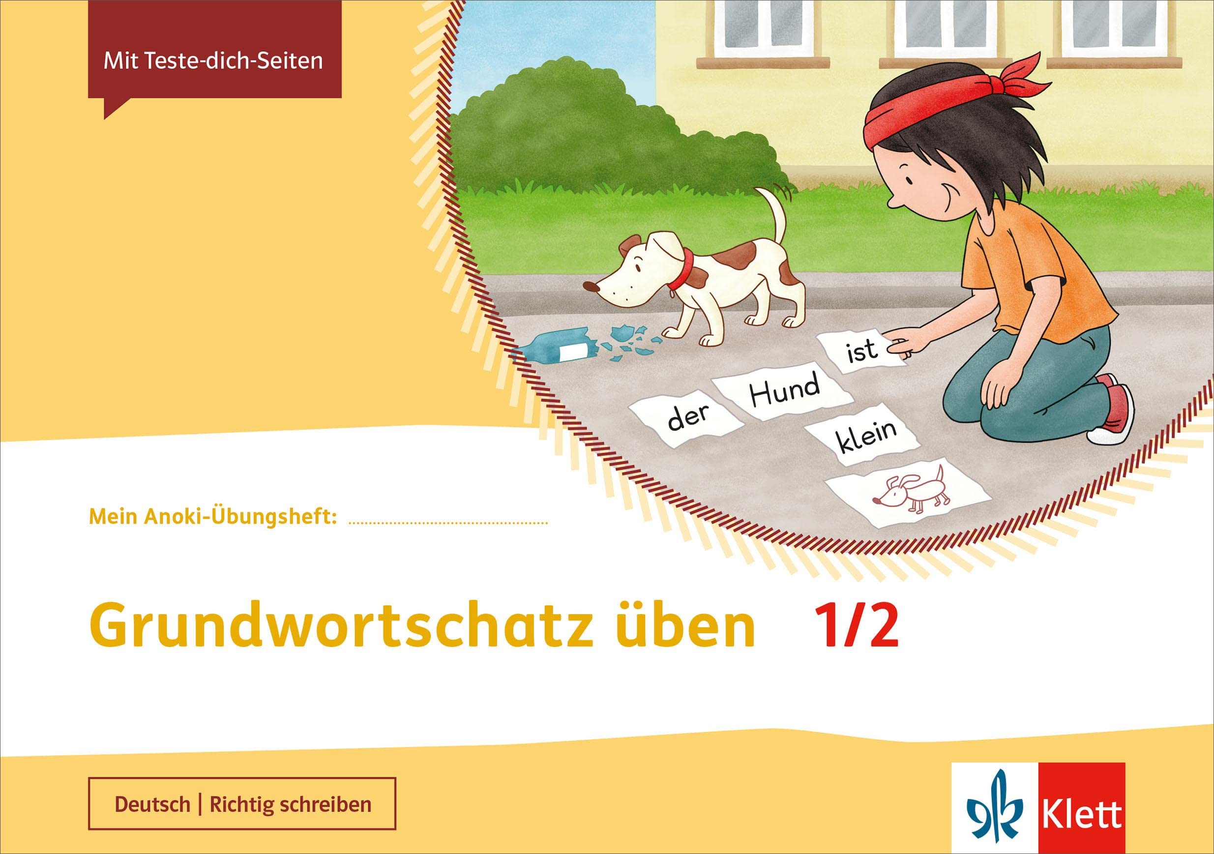Mein Anoki-Übungsheft. Grundwortschatz üben 1/2. Übungsheft Klasse 1/2 Study Guides