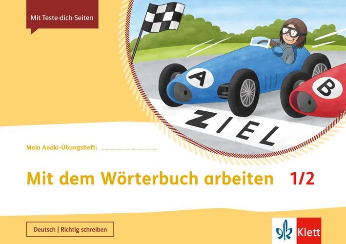 Arbeiten mit dem Wörterbuch 1/2: Übungsheft Klasse 1/2 (Mein Anoki-Übungsheft) Study Guides