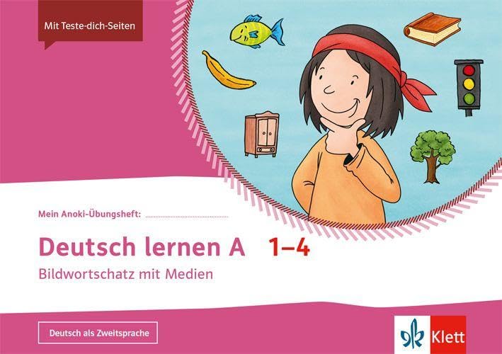 Mein Anoki-Übungsheft. Deutsch lernen A. Arbeitsheft mit Medien Klasse 1-4 General education
