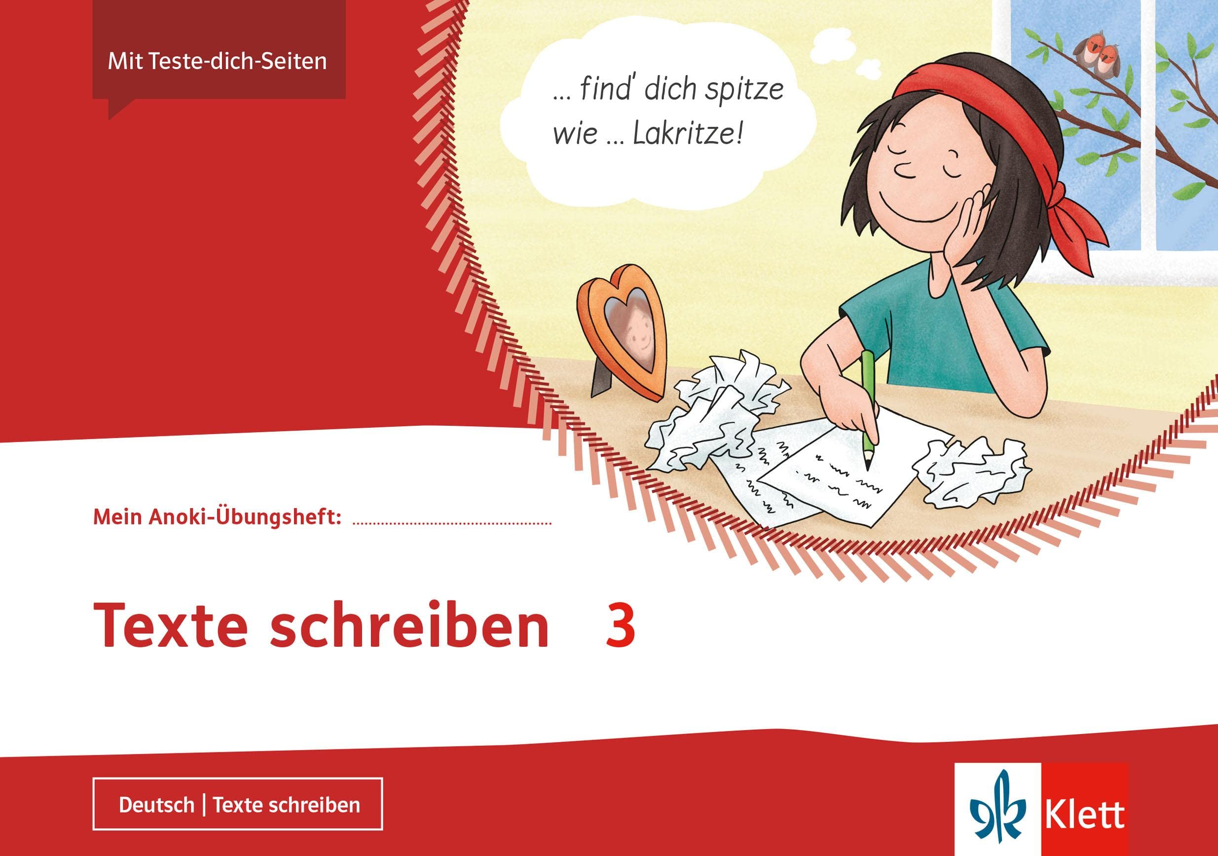 Mein Anoki-Übungsheft. Texte schreiben 3. Übungsheft Klasse 3 General education