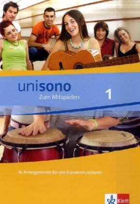unisono. Zum Mitspielen 5.-10. Klasse / Spielheft mit Instrumentalsätzen Sheet Music