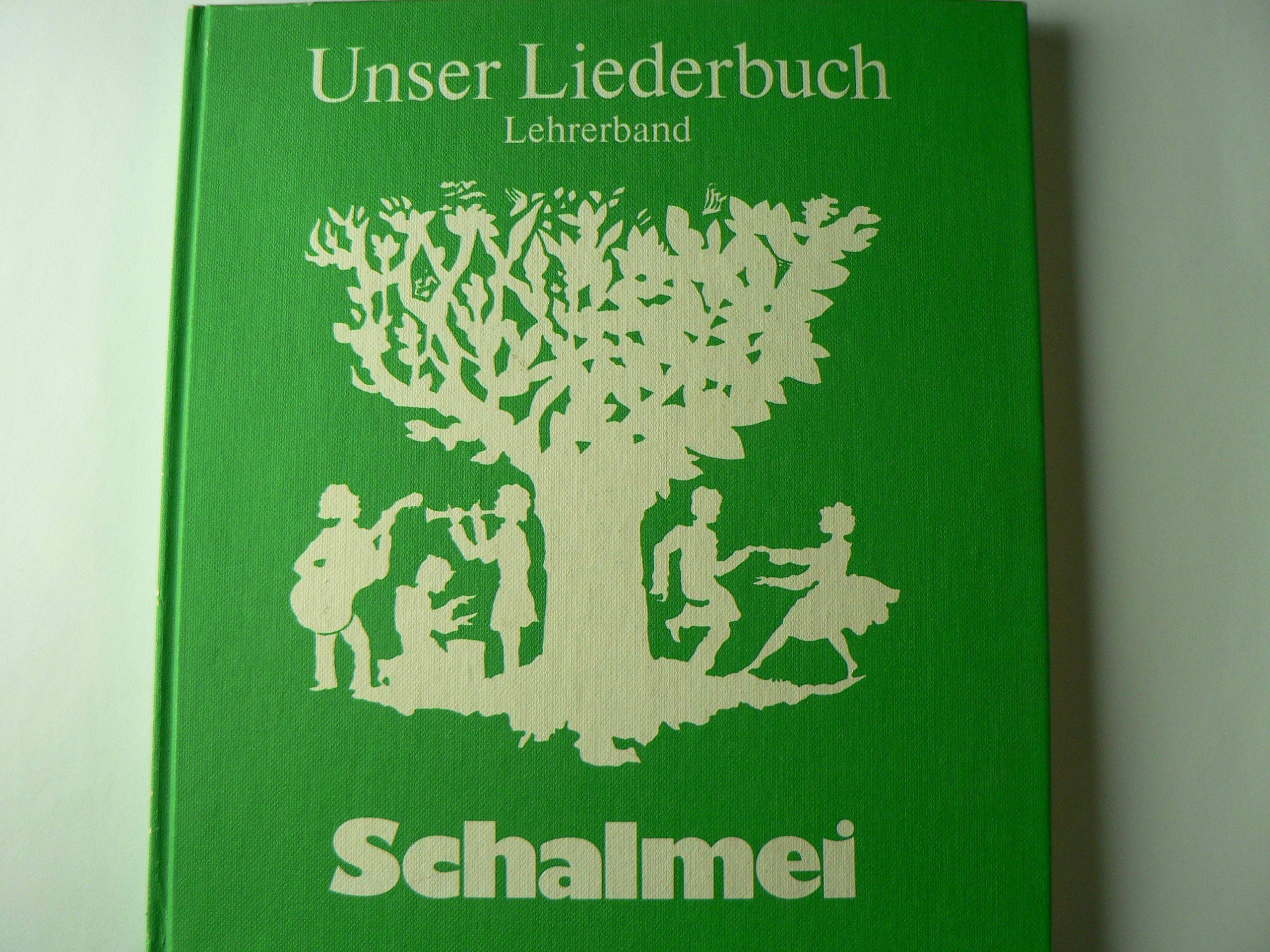 Unser Liederbuch - Schalmei, Lehrerband zu allen Ausgaben Education & Training