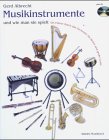 Musikinstrumente und wie man sie spielt: Materialien für den Musikunterricht Study Guides