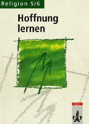 Hoffnung lernen. 5./.6. Schuljahr. Schülerband Learning & Reference