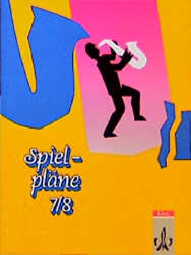 Spielpläne - Ausgabe für die östlichen Bundesländer: Spielpläne, Neubearbeitung, Bd.7/8, Schülerbuch für die östlichen Bundesländer Film, Art & Culture