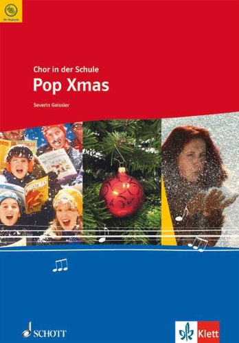 Product Image: Chor in der Schule. 5. - 12. Klasse. Pop Xmas. Chorheft
