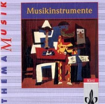 Musikinstrumente: 2 CDs Klasse 5-13: Für den Musikunterricht in der Sekundarstufe I an allgemeinbildenden Schulen (Thema Musik) Sheet Music