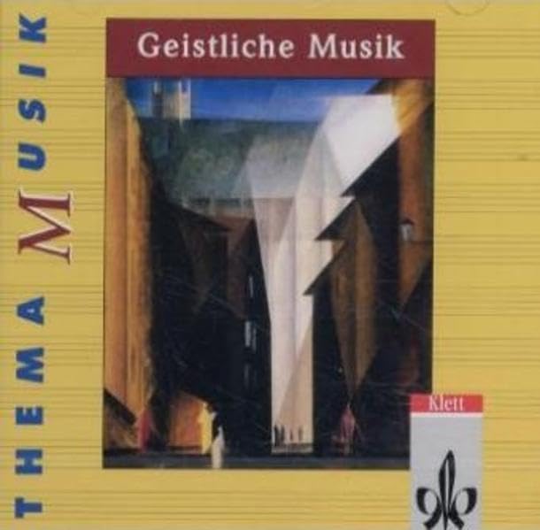 Thema Musik / Themenhefte: Thema Musik / Geistliche Musik: Themenhefte / 2 CDs Learning & Reference