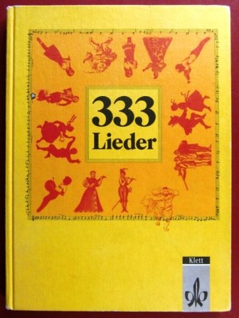 333 Lieder. Unser Liederbuch 2 zum Singen, Spielen und Tanzen: Schülerbuch (Ausgabe Süd) Film, Art & Culture
