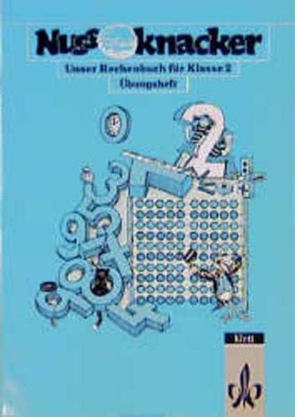 Nussknacker, Ausgabe B für Nordrhein-Westfalen, neue Rechtschreibung, 2. Schuljahr, Übungsheft Learning & Reference