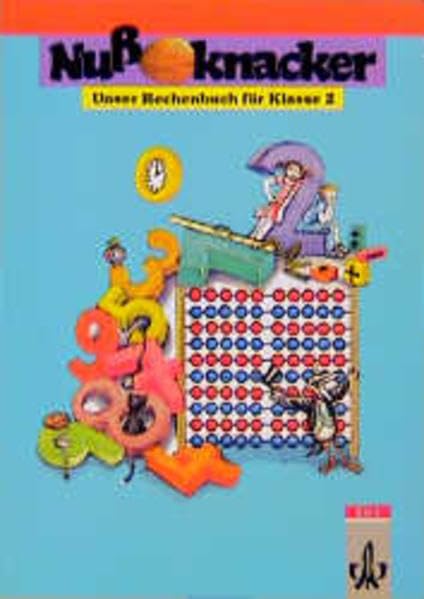 Unser Rechenbuch - Nussknacker - Ausgabe B (Berlin, Brandenburg, Hamburg, Hessen, Mecklenburg-Vorpommern, Niedersachsen, Sachsen-Anhalt, ... Brandenburg,...: 2. Schuljahr, Schülerbuch Study Guides
