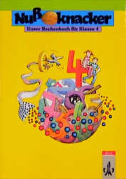 Unser Rechenbuch - Nussknacker - Ausgabe B (Berlin, Brandenburg, Hamburg, Hessen, Mecklenburg-Vorpommern, Niedersachsen, Sachsen-Anhalt, ... Ausgabe B, Regionalausgabe 2, 4. Schuljahr Learning & Reference