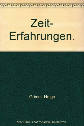 Zeit-Erfahrungen. Fächerverbindendes Unterrichtsmaterial zum Phänomen Zeit für das 2. bis 4. Schuljahr Books