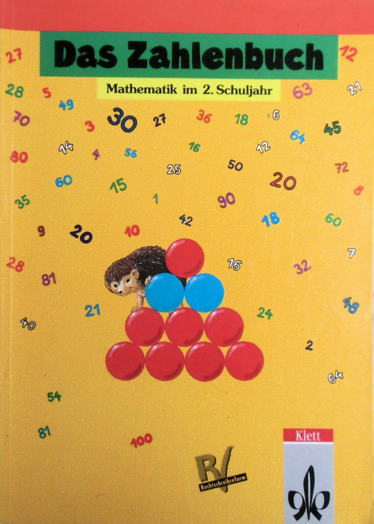 Das Zahlenbuch, Allgemeine Ausgabe, Mathematik im 2. Schuljahr Learning & Reference