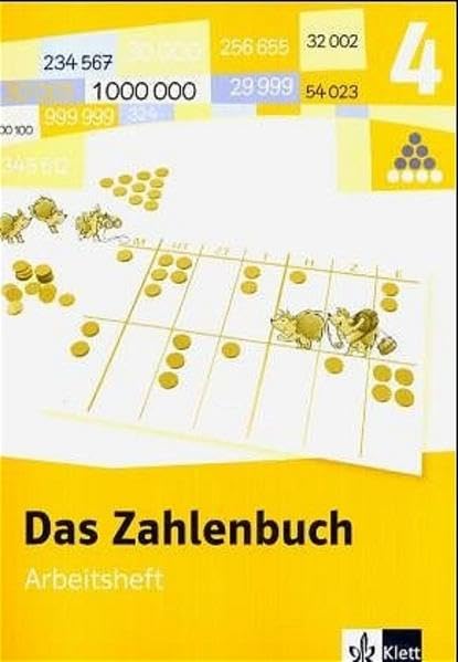 Das Zahlenbuch. 4.Schuljahr. Arbeitsheft. Neubearbeitung. Berlin, Brandenburg, Bremen, Hamburg, Hessen, Mecklenburg-Vorpommern, Niedersachsen, Nordrhein-Westfalen, Rheinland-Pfalz, Saarland, Sachsen, Sachsen-Anhalt, Schleswig-Holstein, Thüringen Study Guides