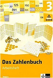 Das Zahlenbuch. 3.Schuljahr. Arbeitsheft. Neubearbeitung. Bayern Education & Training